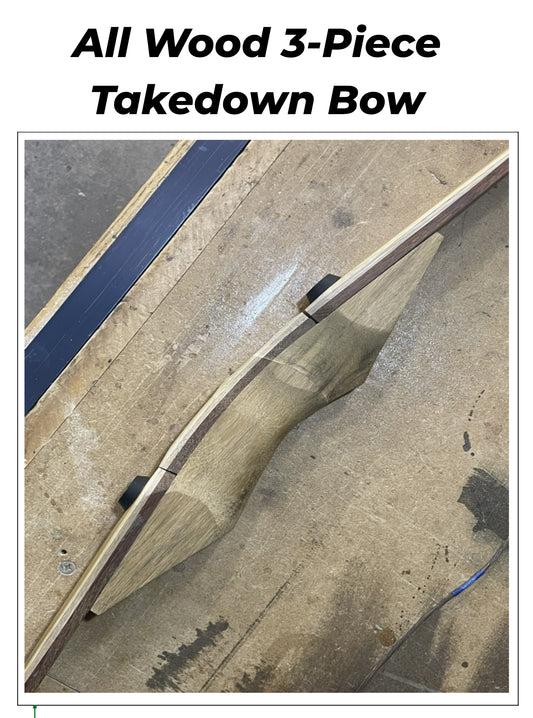 3 Piece Takedown Bow Shop Manual