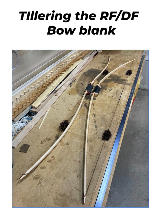 Reflex/Deflex Bow Tillering Guide (Digital Download)